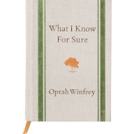 Title: What I Know for Sure, Author: Oprah Winfrey