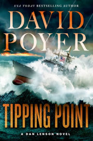 Title: Tipping Point (Dan Lenson Series #15), Author: David Poyer