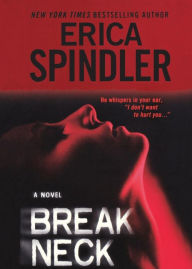 Title: Breakneck, Author: Erica Spindler