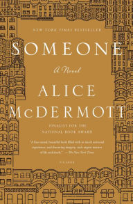 Title: Someone, Author: Alice McDermott