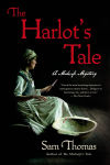 Alternative view 1 of The Harlot's Tale (Midwife's Tale Series #2)