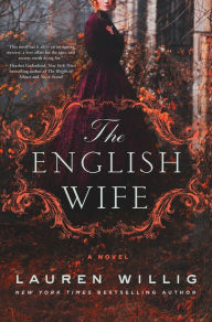 Title: The English Wife: A Novel, Author: Lauren Willig