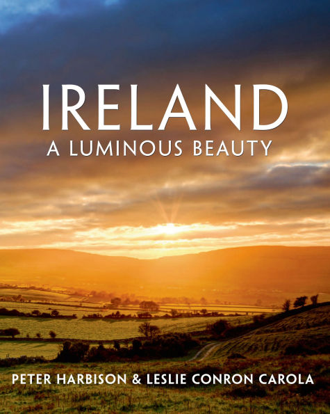 Ireland: A Luminous Beauty: Beauty