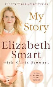 Title: My Story, Author: Elizabeth Smart