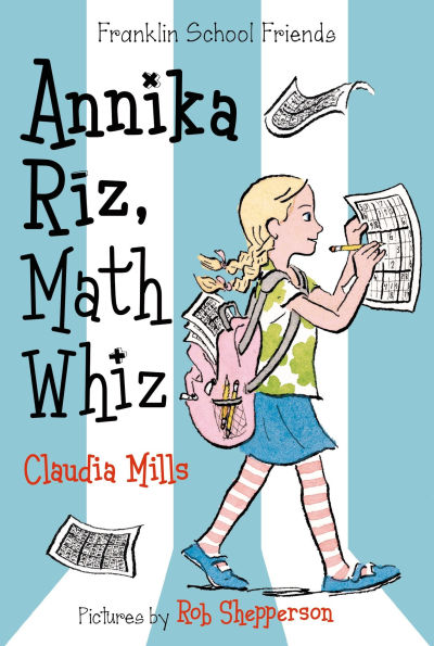 Annika Riz, Math Whiz (Franklin School Friends Series #2)