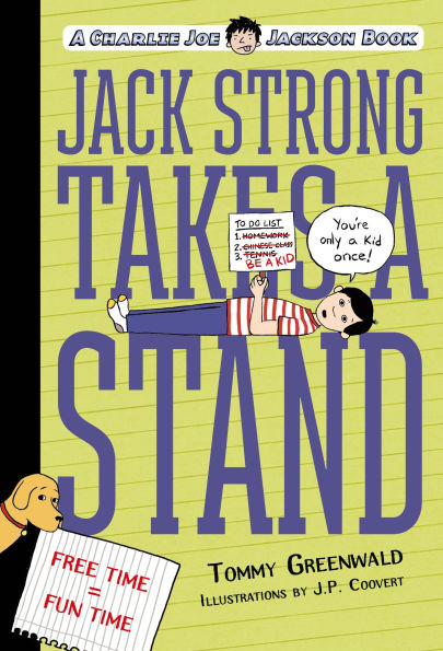 Jack Strong Takes A Stand: Charlie Joe Jackson Book