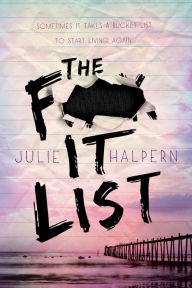 Title: The F- It List, Author: Julie Halpern