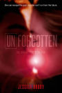 Unforgotten (Unremembered Trilogy Series #2)