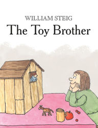 Title: The Toy Brother, Author: William Steig