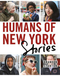 Title: Humans of New York - Stories, Author: Brandon Stanton