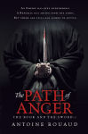 Alternative view 1 of The Path of Anger: The Book and the Sword: 1