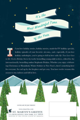 My True Love Gave To Me Twelve Holiday Stories By Stephanie Perkins