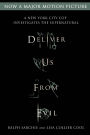 Deliver Us from Evil: A New York City Cop Investigates the Supernatural