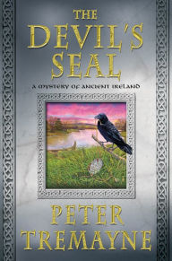 Title: The Devil's Seal (Sister Fidelma Series #23), Author: Peter Tremayne