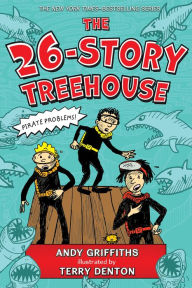 Title: The 26-Story Treehouse (Treehouse Books Series #2), Author: Andy Griffiths