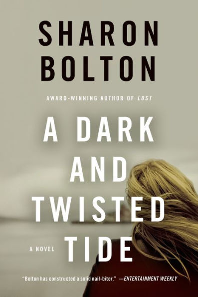 A Dark and Twisted Tide: A Novel