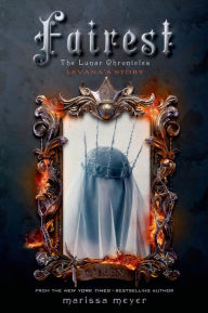 Title: Fairest: Levana's Story (Lunar Chronicles), Author: Marissa Meyer