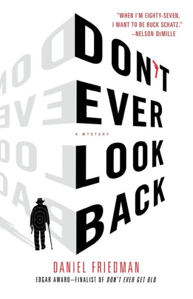 Don't Ever Look Back (Buck Schatz Series #2)