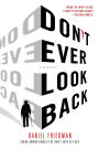 Don't Ever Look Back (Buck Schatz Series #2)