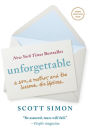 Unforgettable: A Son, a Mother, and the Lessons of a Lifetime