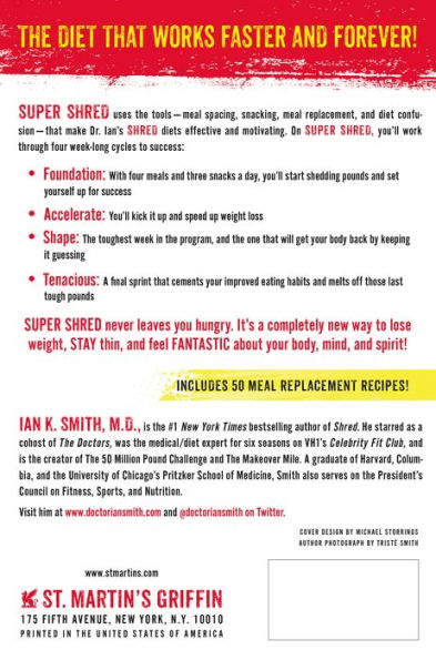 Super Shred: The Big Results Diet: 4 Weeks, 20 Pounds, Lose It Faster!
