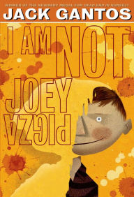 Title: I Am Not Joey Pigza (Joey Pigza Series #4), Author: Jack Gantos