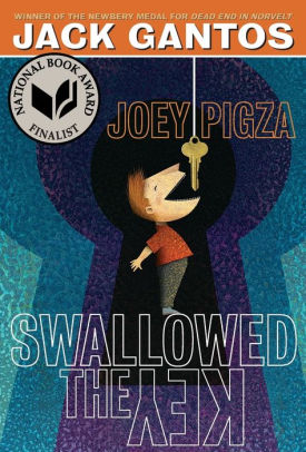 Title: Joey Pigza Swallowed the Key: (National Book Award Finalist), Author: Jack Gantos