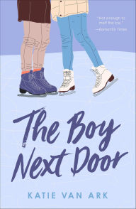 Title: The Boy Next Door, Author: Katie Van Ark