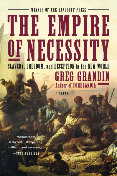 the Empire of Necessity: Slavery, Freedom, and Deception New World