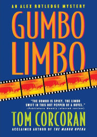 Title: Gumbo Limbo (Alex Rutledge Series #2), Author: Tom Corcoran