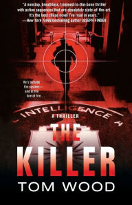 Title: The Killer, Author: Tom Wood