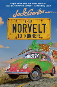 Title: From Norvelt to Nowhere, Author: Jack Gantos