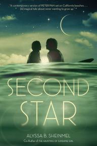 Title: Second Star, Author: Alyssa B. Sheinmel