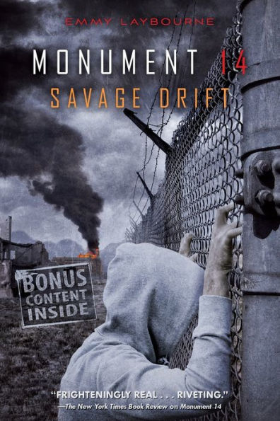 Savage Drift (Monument 14 Series #3)