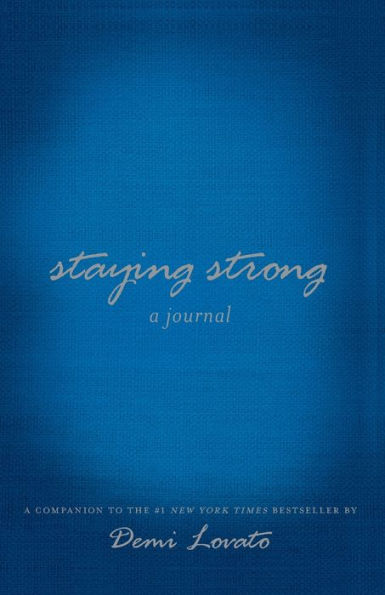 Staying Strong: A Journal