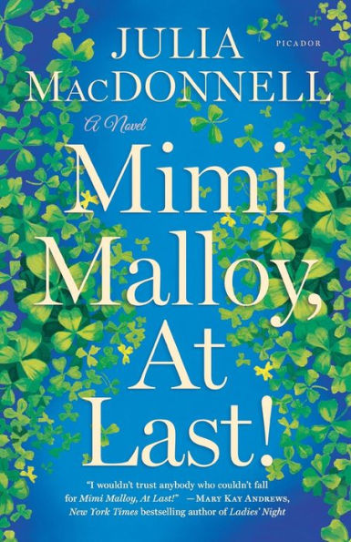 Mimi Malloy, At Last!: A Novel