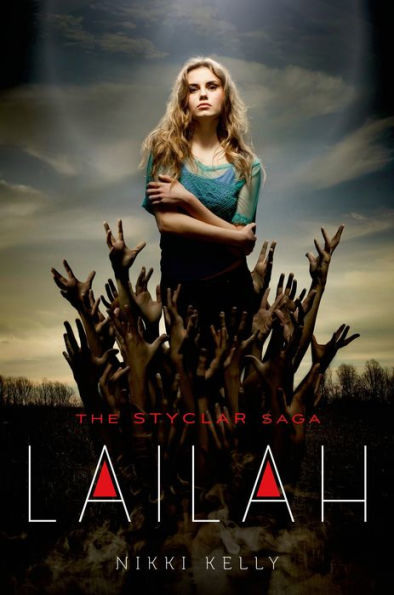 Lailah (Styclar Saga Series #1)