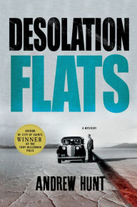 Title: Desolation Flats, Author: Andrew Hunt