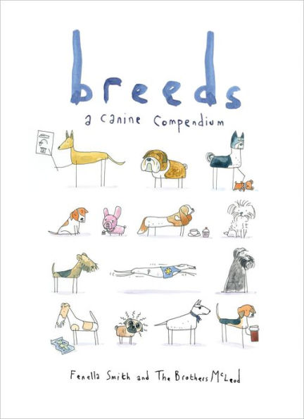 Breeds: A Canine Compendium