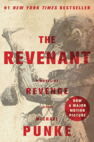 The Revenant: A Novel of Revenge