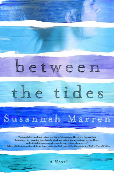 Between the Tides: A Novel