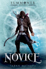 Title: The Novice, Author: Taran Matharu