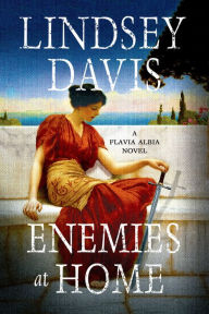 Title: Enemies at Home (Flavia Albia Series #2), Author: Lindsey Davis