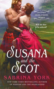 Title: Susana and the Scot, Author: Sabrina York