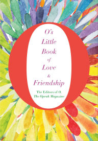 Title: O's Little Book of Love & Friendship, Author: O