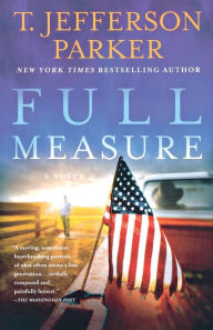 Full Measure: A Novel