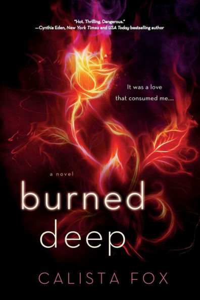 Burned Deep (Burned Trilogy #1)