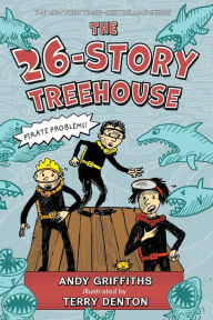 The 26-Story Treehouse (Treehouse Books Series #2)