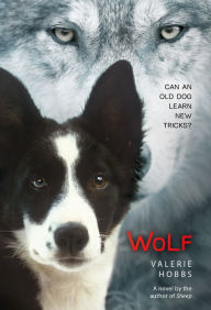 Title: Wolf, Author: Valerie Hobbs