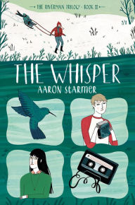 Title: The Whisper: The Riverman Trilogy, Book II, Author: Aaron Starmer